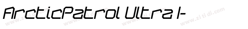 ArcticPatrol Ultra I字体转换